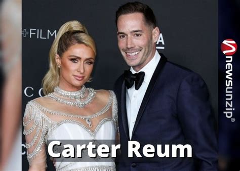 carter reum religion|Carter Reum Bio, Married, Wife, Net Worth, Ethnicity,。